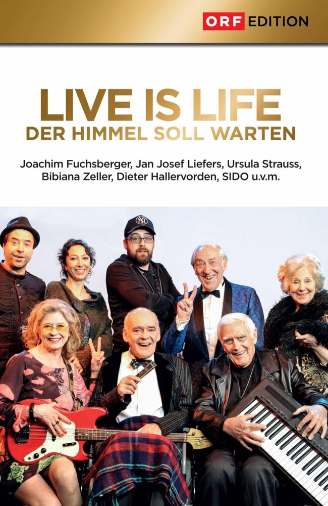 Live is Life - Der Himmel soll warten (2013) постер