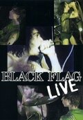 Black Flag Live (1984) постер