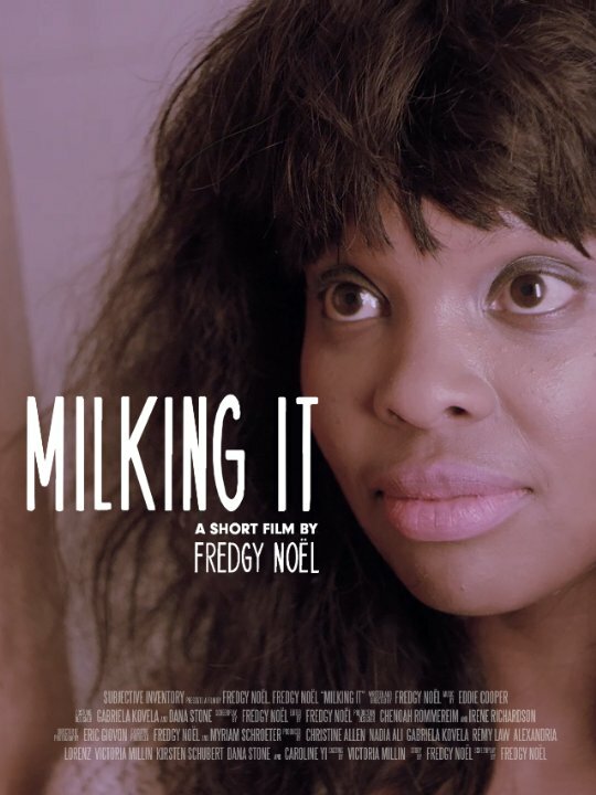 Milking It (2015) постер