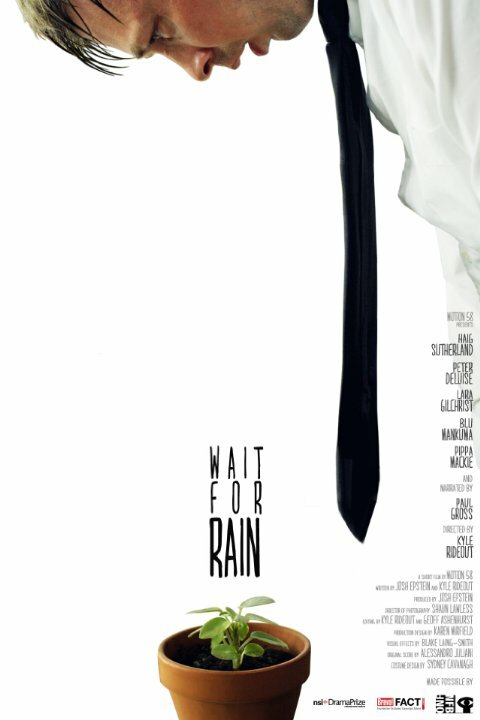 Wait for Rain (2011) постер