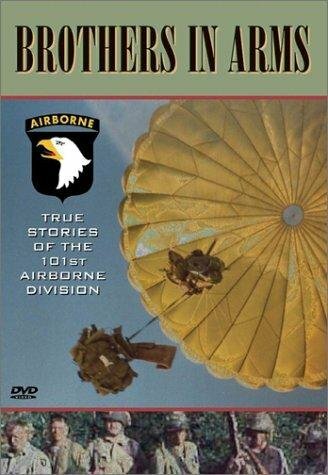 Brothers in Arms: True Stories of the 101st Airborne (2001) постер