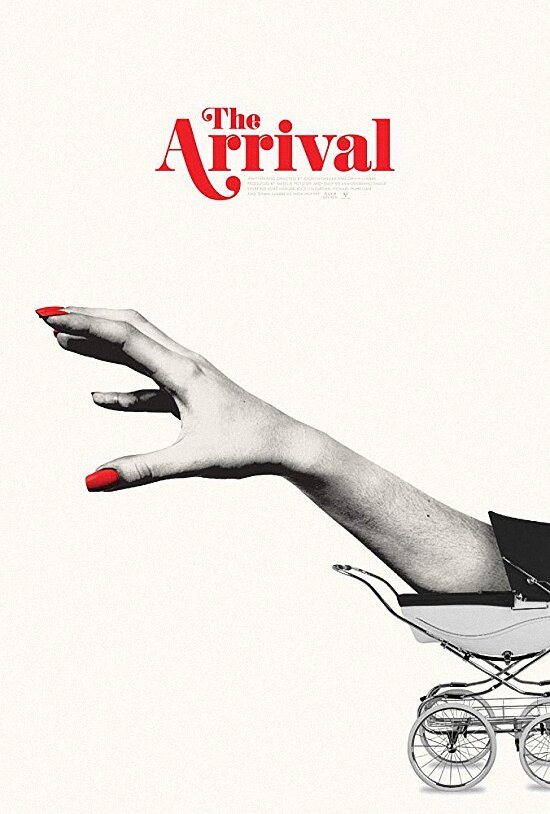 The Arrival (2017) постер