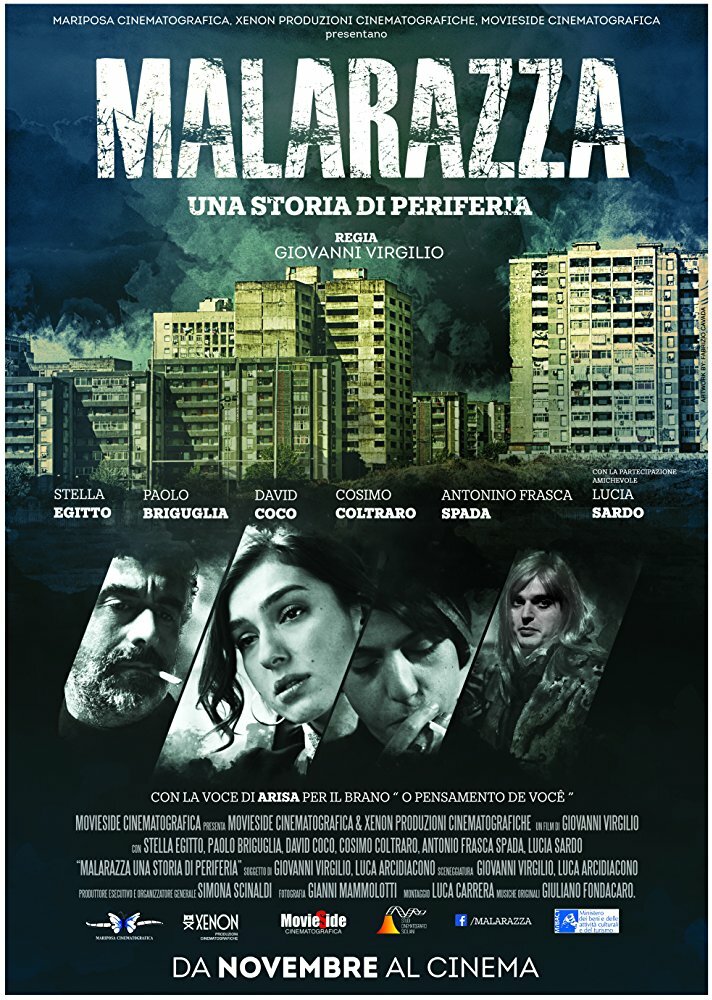 Malarazza: una storia di periferia (2017) постер