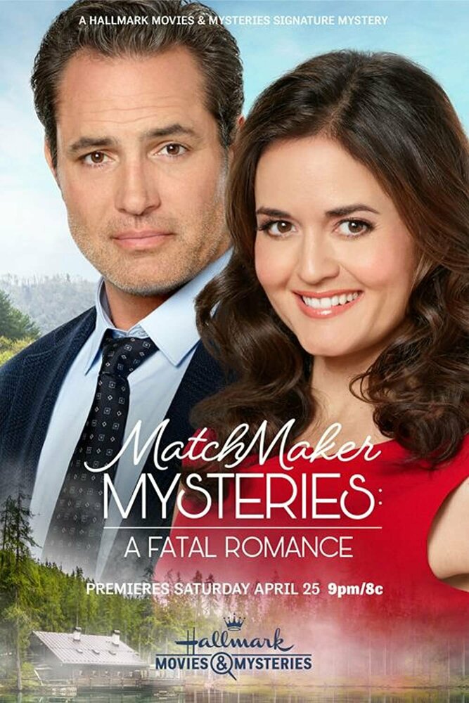 Matchmaker Mysteries: A Fatal Romance (2020) постер