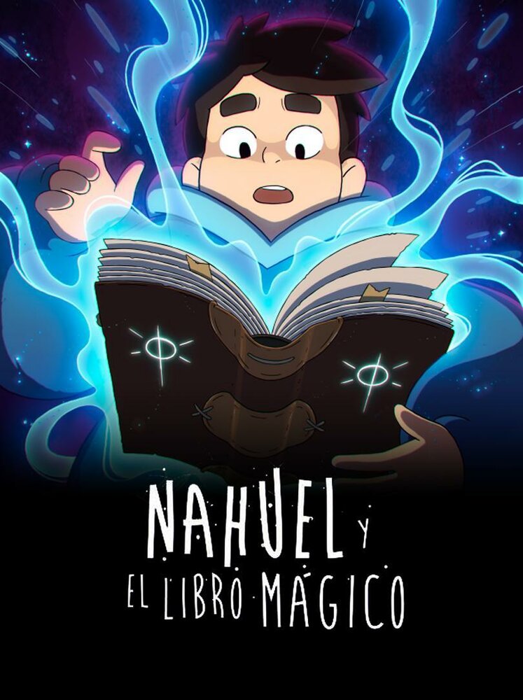 Науэль и волшебная книга (2020) постер