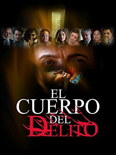 El cuerpo del delito (2005) постер