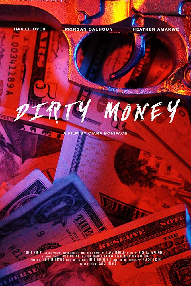 Dirty Money (2018) постер
