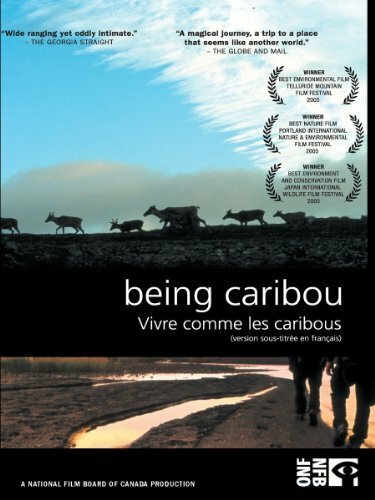 Being Caribou (2004) постер