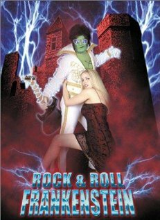 Rock «n» Roll Frankenstein (1999) постер